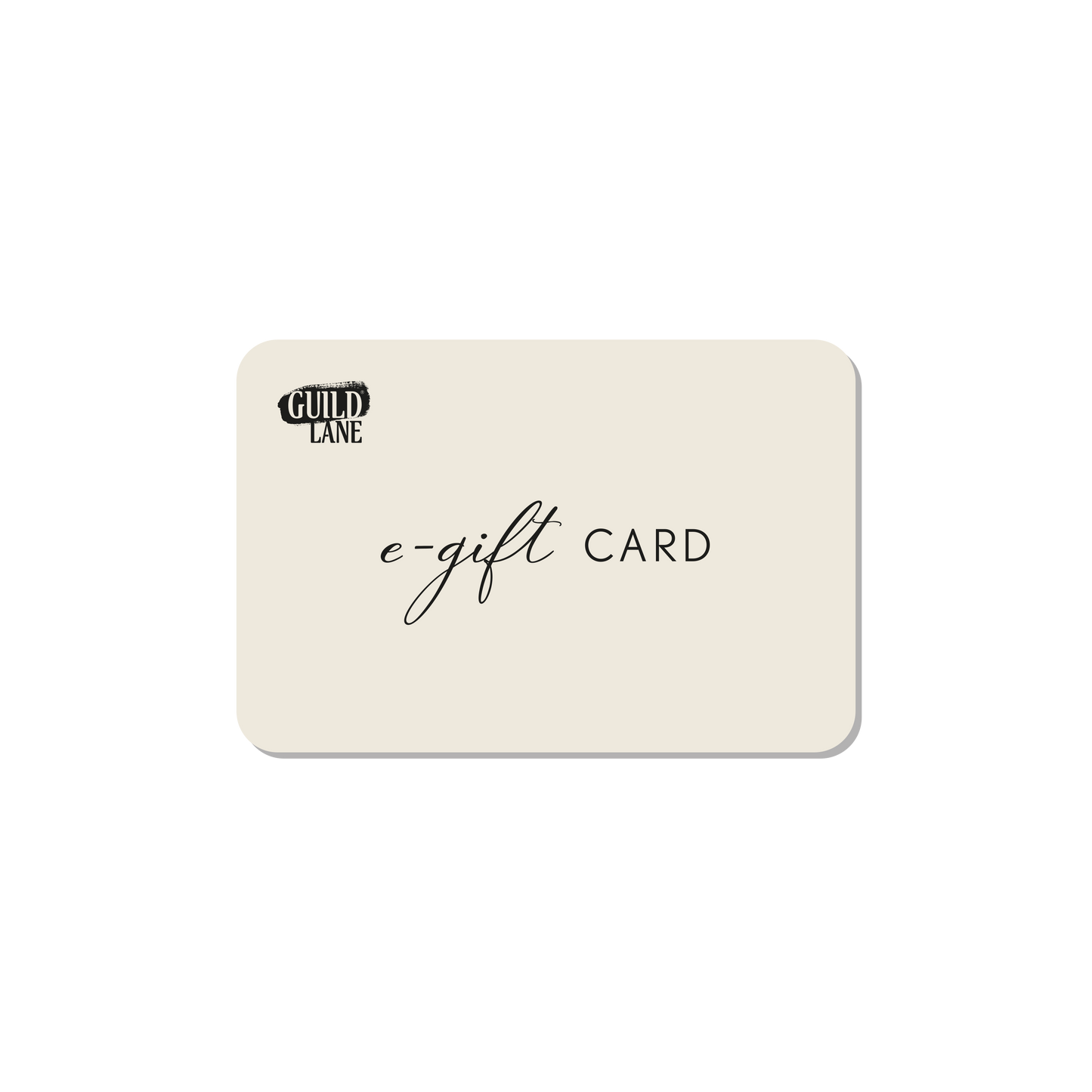 Guild Lane E-Gift Card