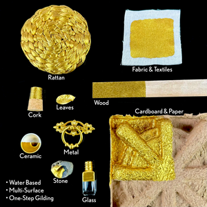 
                      
                        Different applications of Super GILD Metallic paint, canvas, wood, card, metal, ceramic, stone, glass, leaves, cork, rattan.
                      
                    